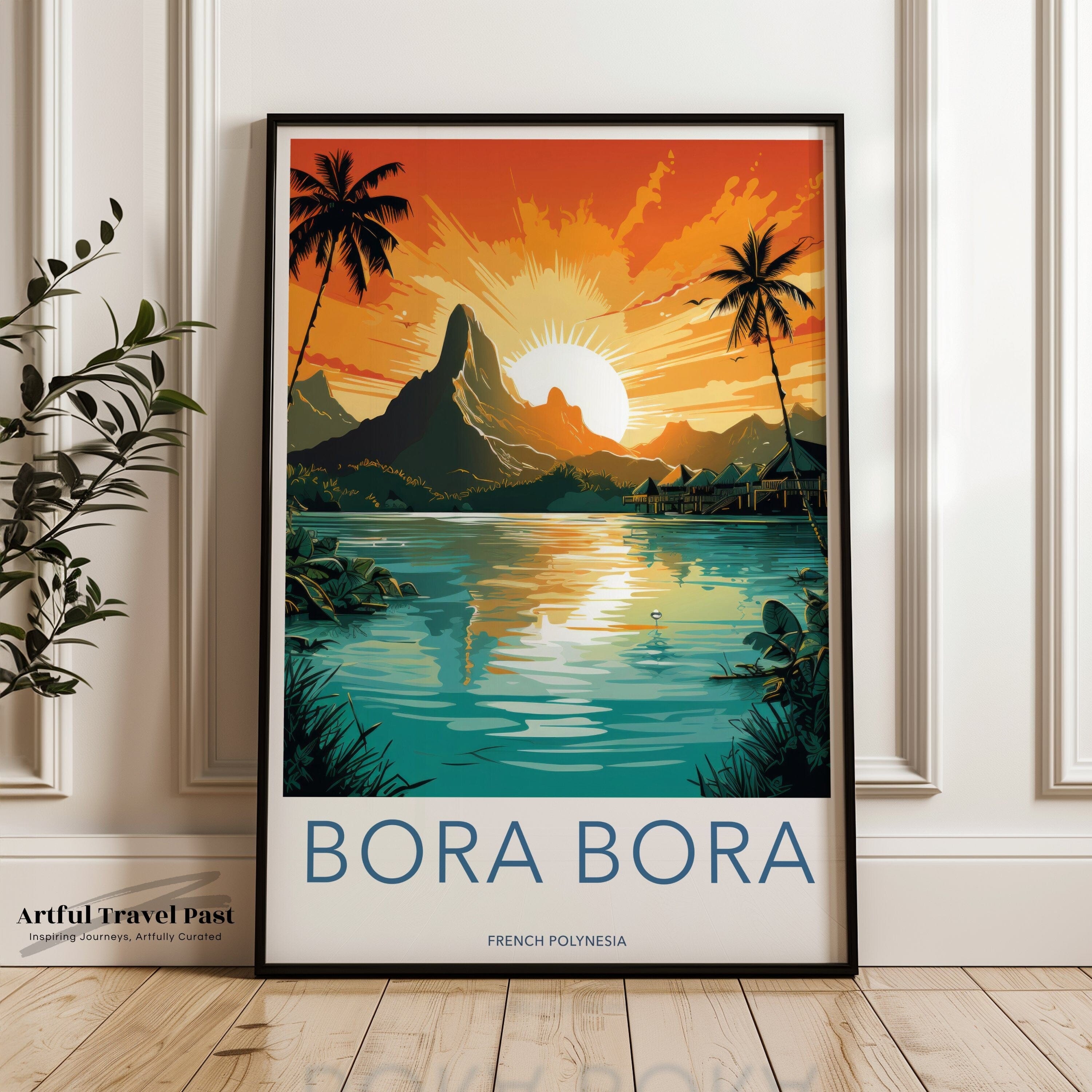 Bora Bora Poster - French Polynesia Wall Art