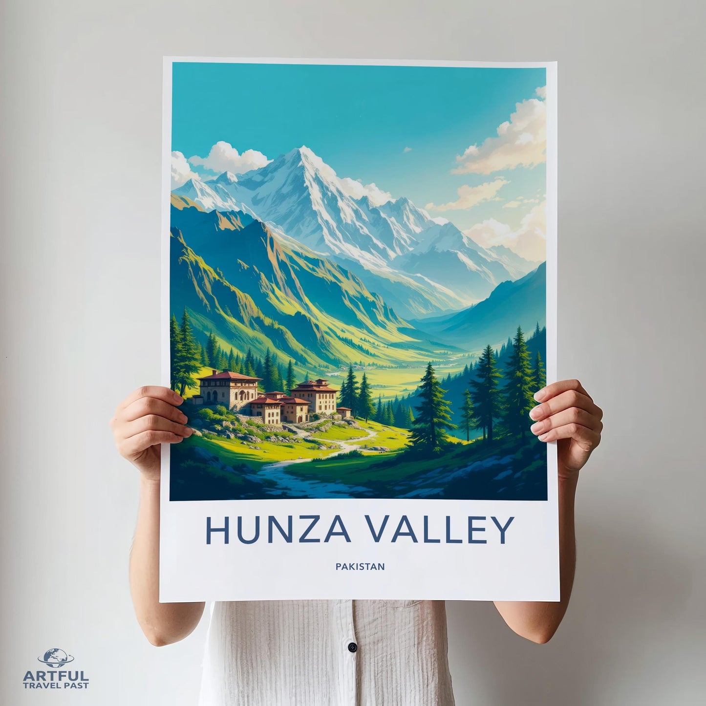 Hunza Valley Poster - Pakistan Wall Art