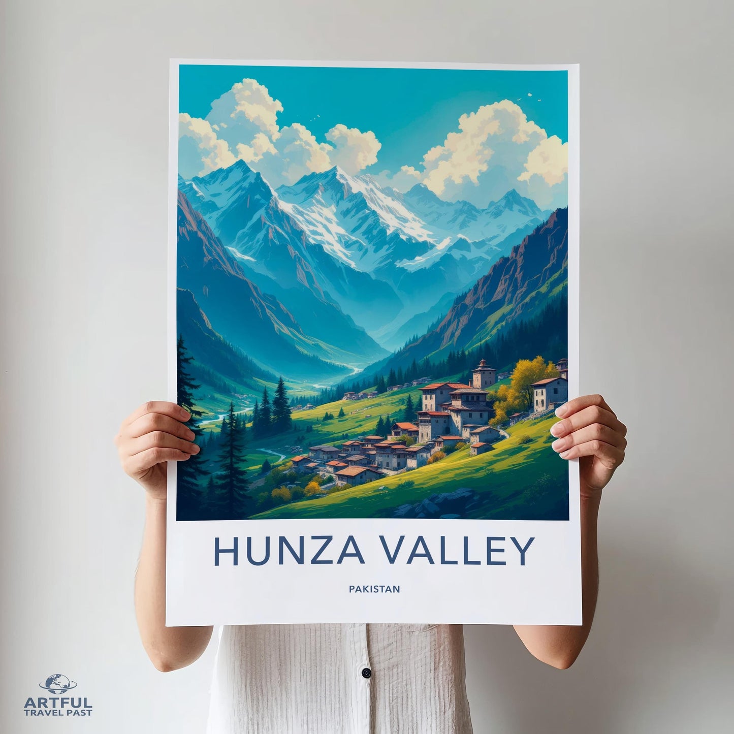 Hunza Valley Poster - Pakistan Wall Art
