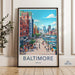 Baltimore Poster | Maryland Wall Art | America Decor