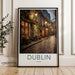 Dublin Poster - Ireland Wall Art
