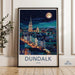 Dundalk Poster | Ireland Wall Art | Europe Decor