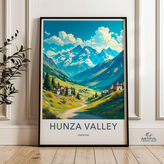 Hunza Valley Poster - Pakistan Wall Art