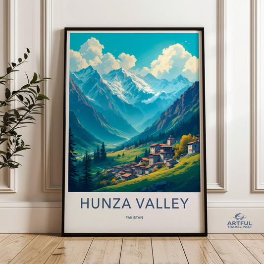 Hunza Valley Poster - Pakistan Wall Art
