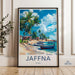 Jaffna Poster - Sri Lanka Wall Art