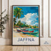 Jaffna Poster - Sri Lanka Wall Art