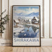 Shirakawa Poster - Japan Wall Art