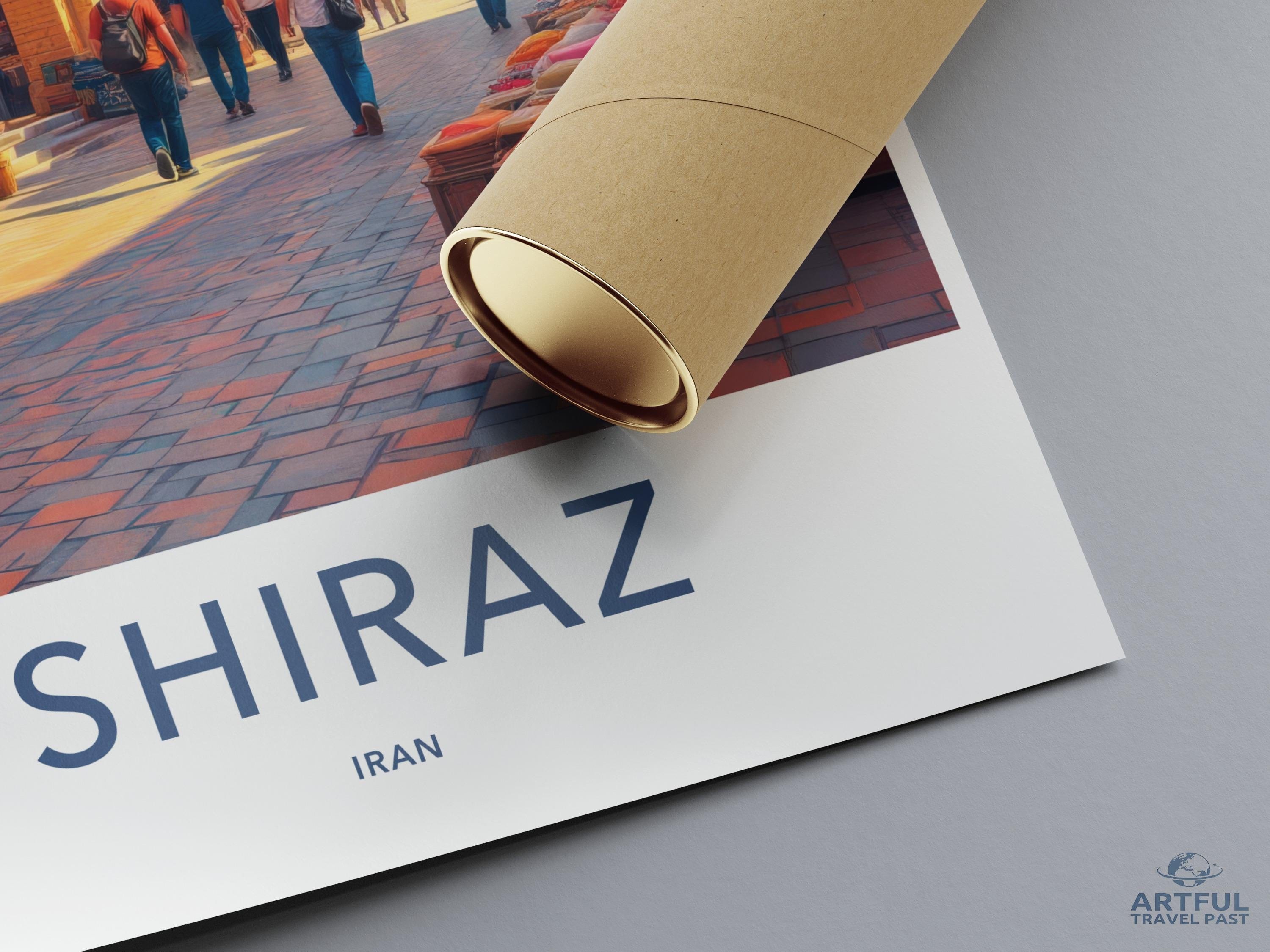 Shiraz Poster - Iran Wall Art