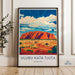 Uluru Kata Tjuta Poster - Australia Wall Art
